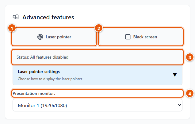 Advanced features — laser and black screen
